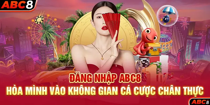 Đăng nhập tham gia Abc8